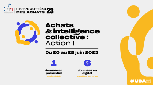 Universités des achats 2023 | Achats & intelligence collective : ACTION !