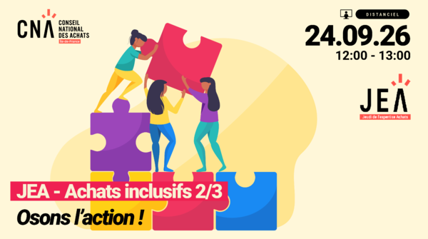 IDF | JEA Achats inclusifs 2/3 : Osons l'action !