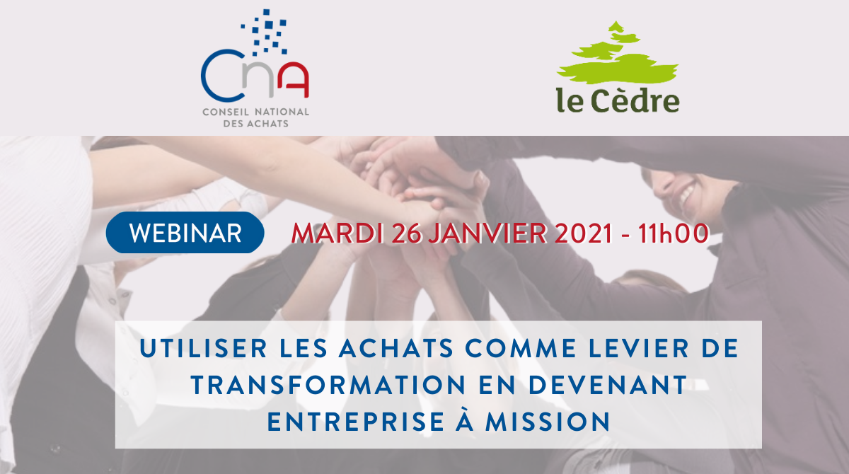 Webinar | Comment utiliser les achats comme levier de transformation en devenant entreprise à mission ? 