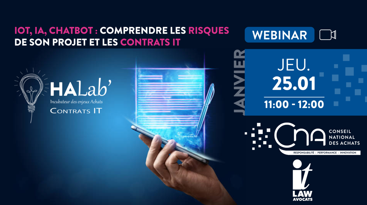 HA LAB' CONTRATS IT | IOT, IA, Chatbot : comprendre les risques de son projet et les contrats IT