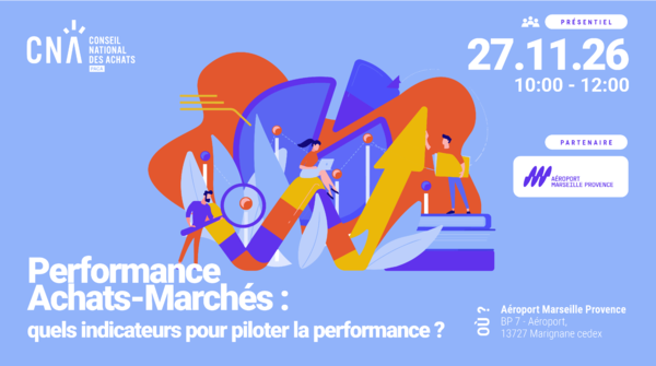 PACA | Table ronde – Performance Achats-Marchés : quels indicateurs pour piloter la performance ?