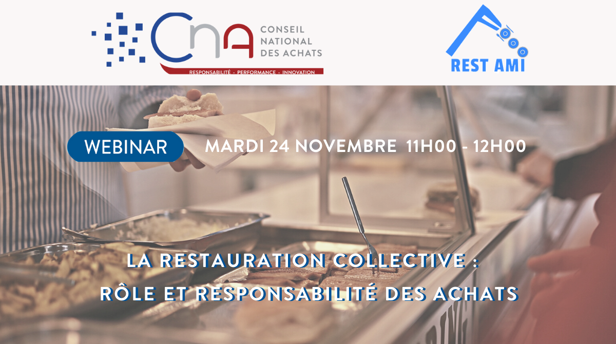 Webinar | La restauration collective - Rôle et responsabilité des Achats