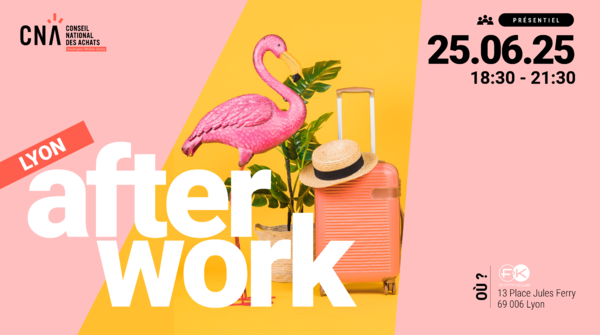 Afterwork Achats | Lyon