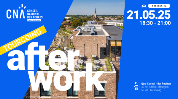 Afterwork Achats | Tourcoing