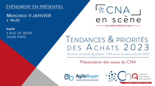 [RESTITUTION 11.01.2023] Etude Tendances & priorités des Achats 2023 - CNA x AgileBuyer