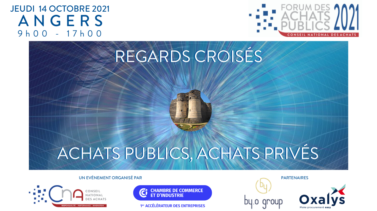 Angers - Forum des Achats Publics 2021 | Regards croisés - Achats Publics, Achats Privés