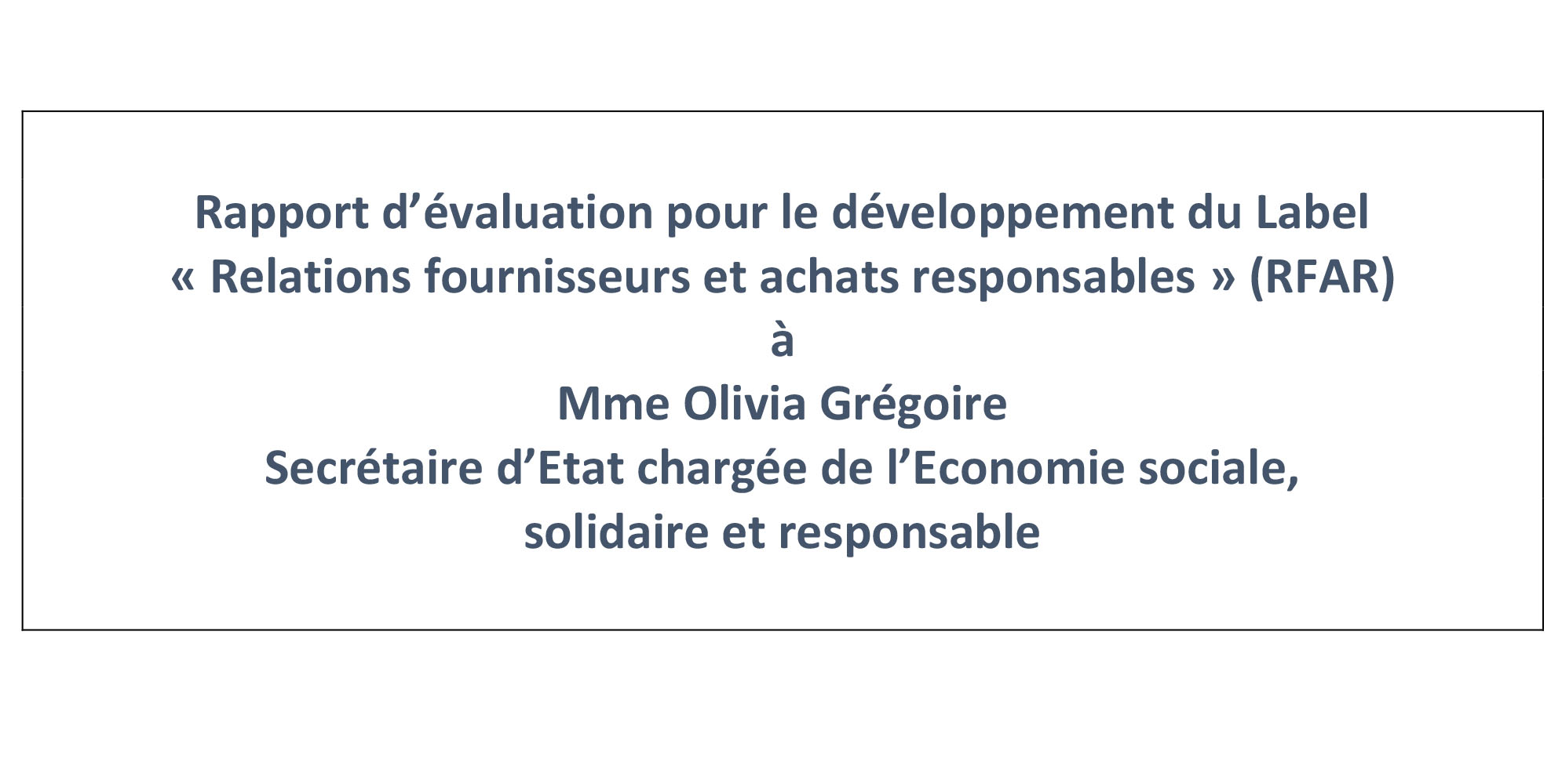 Rapport d’évaluation pour le développement du Label « Relations fournisseurs et Achats Responsables 