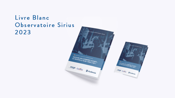 Livre Blanc Observatoire Sirius 2023 :   “Gestion des données Achats : la nouvelle ruée vers l’or ?”