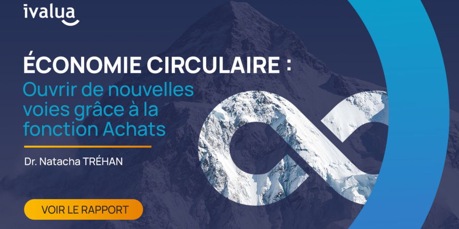 Economie circulaire : ouvrir de nouvelles voies grâce à la fonction Achats