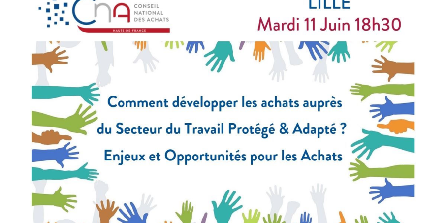 LILLE - Le Secteur du Travail Protégé Adapté (STPA)