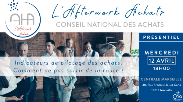 PACA  Afterwork Achats | Indicateurs de pilotage des achats, comment ne pas sortir de la route ! 