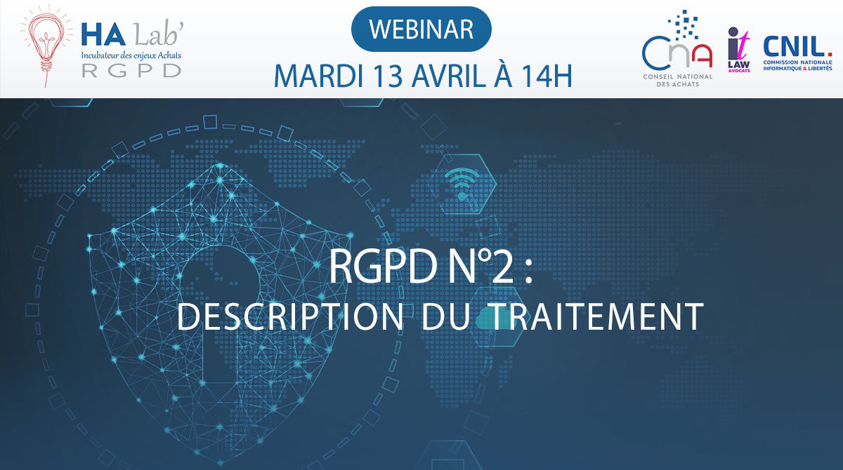 Webinar | HA Lab' RGPD N°2 : Description du traitement 