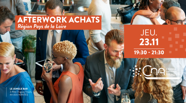 Afterwork Achats | CNA Pays de la Loire - Nantes