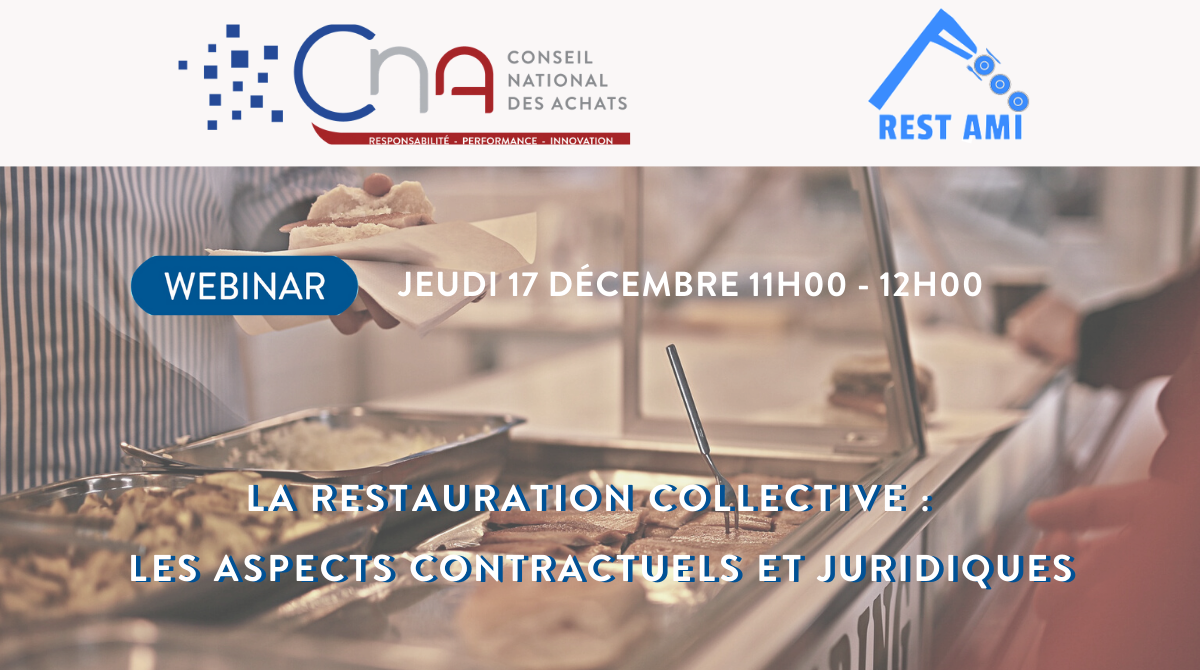 Webinar | La restauration collective (2ème partie) : les aspects contractuels et juridiques