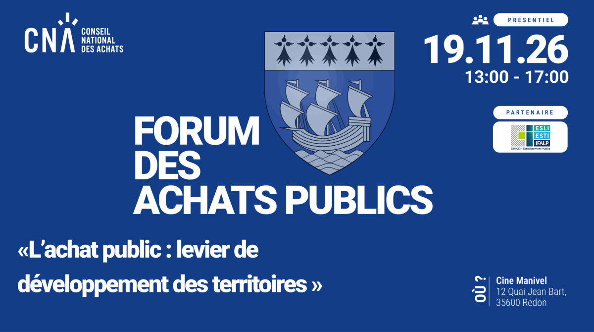 Le Forum Achats Publics 2026 du CNA Bretagne : un rendez-vous stratégique au cœur des territoires