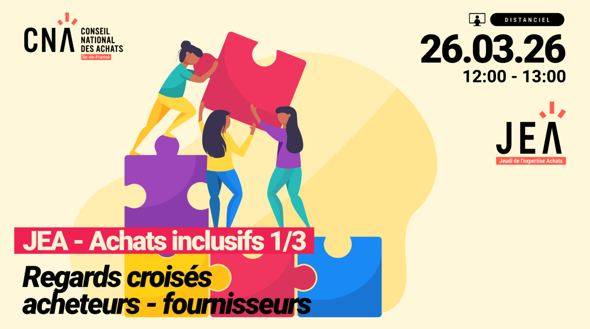 JEA | Achats inclusifs 1/3 : regards croisés acheteurs - fournisseurs