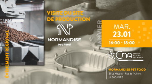 Région Normandie | Visite de Normandise Pet Food & Présentation de la Supply Chain 