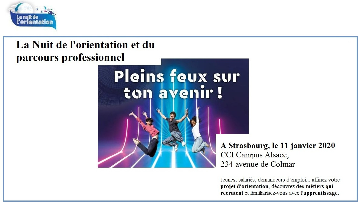 Grand Est - La Nuit de l'Orientation et du Parcours Professionnelle | CCI Alsace