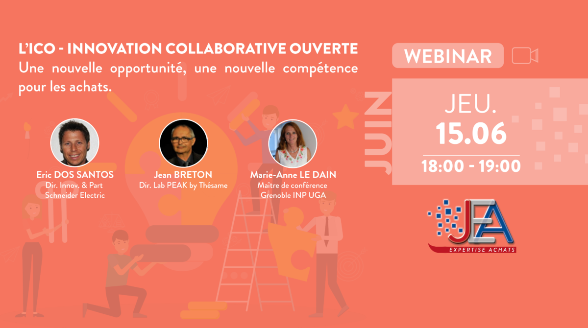 JEA | L’ICO – Innovation Collaborative Ouverte – Une nouvelle opportunité, une nouvelle compétence pour les achats !