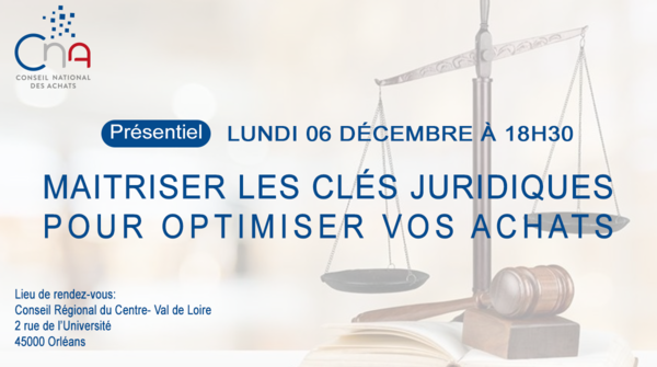 Région Centre-Val de Loire | Maitriser les clés juridiques pour optimiser vos achats