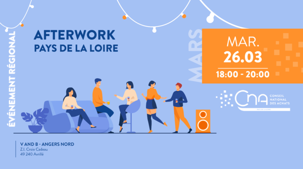 Afterwork Achats Angers  | CNA Pays de la Loire