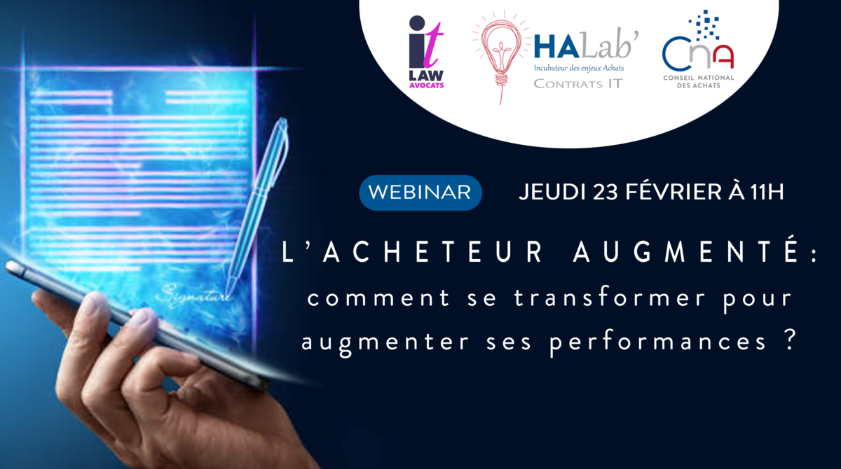 HA LAB' CONTRAT IT | L’Acheteur Augmenté : comment se transformer pour augmenter ses performances ?