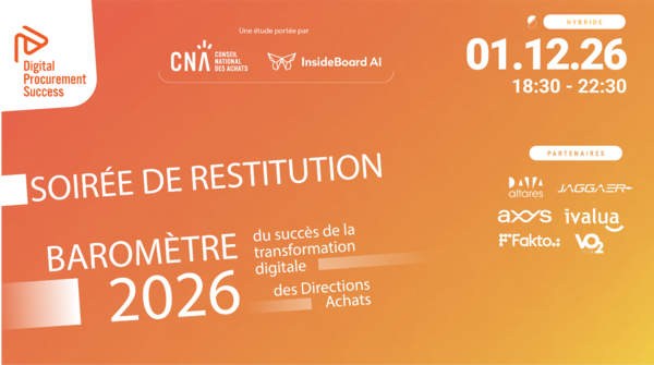 Soirée de Restitution DPS6 : Transformation Digitale des Directions Achats 2026 