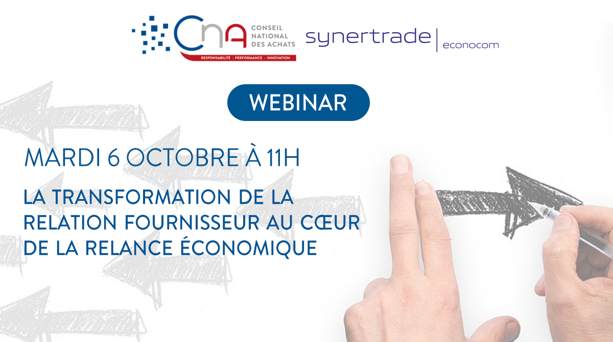   Webinar | La transformation de la relation fournisseur au cœur de la relance économique !