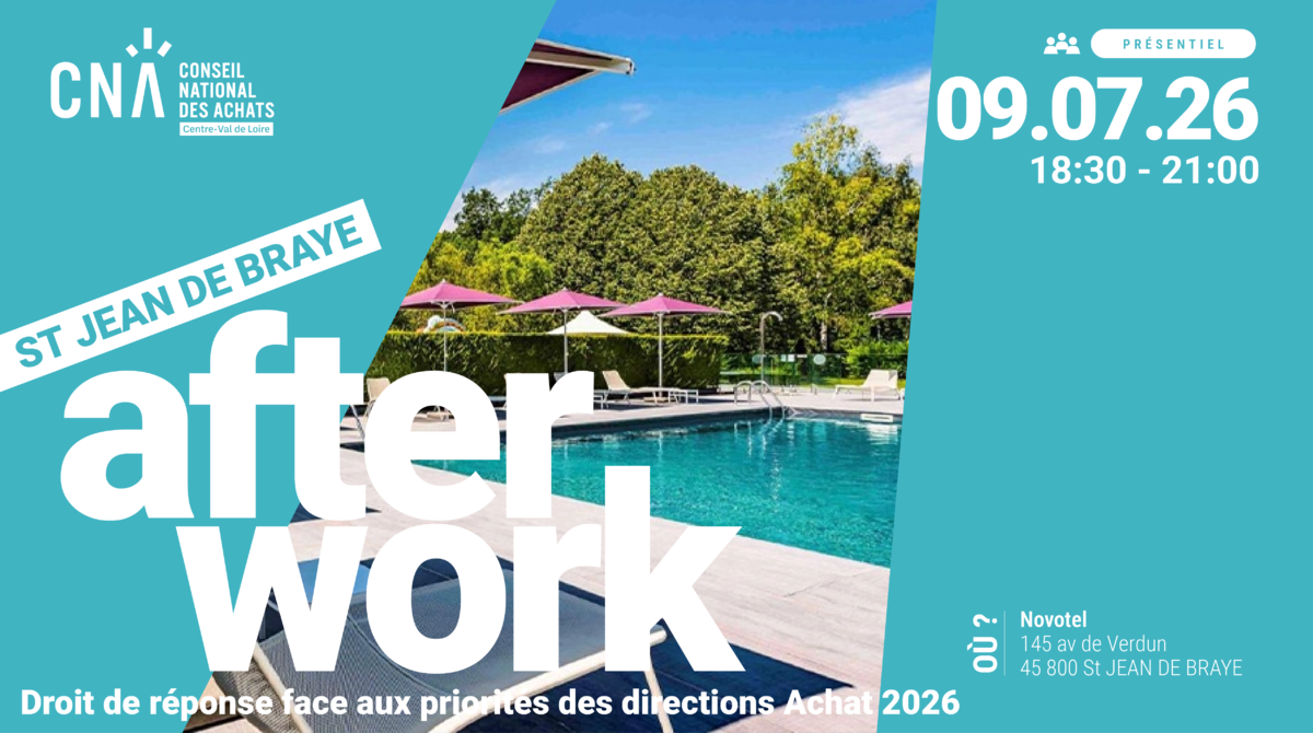 Afterwork Achats | Orléans : Droit de réponse face aux priorités des directions Achat 2026