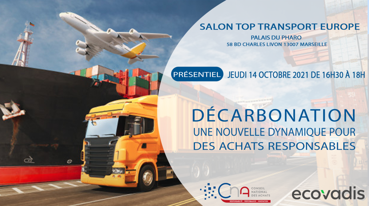 SALON TOP TRANSPORT | Décarbonation, une nouvelle dynamique pour des Achats Responsables