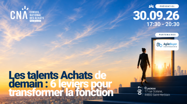 Les talents Achats de demain : 6 leviers pour transformer la fonction