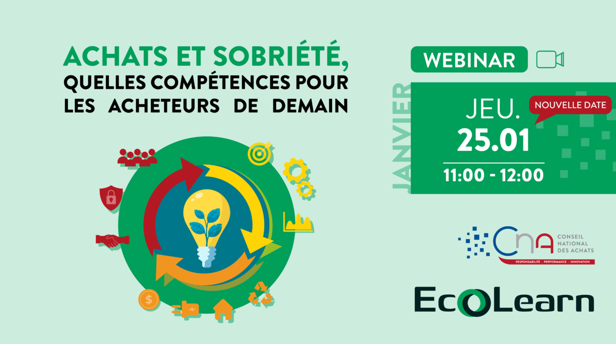 NOUVELLE DATE | Achats et Sobriété, quelles compétences pour les Acheteurs de demain ?