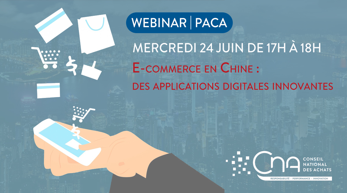 Webinar | E-commerce en Chine , des applications digitales innovantes