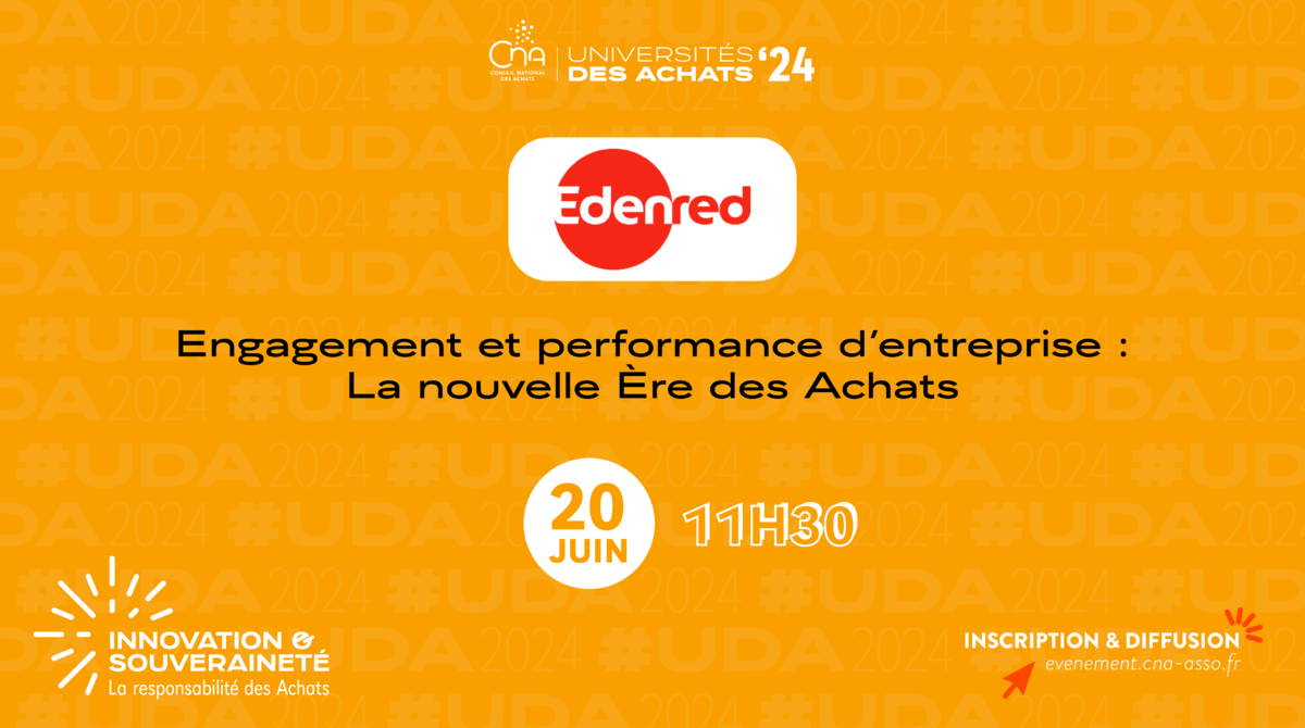 EDENRED | Engagement et performance d’entreprise : La nouvelle Ère des Achats