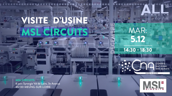 CNA Centre-Val de Loire  | Visite de site : MSL Circuits : l’excellence au service de l’innovation industrielle