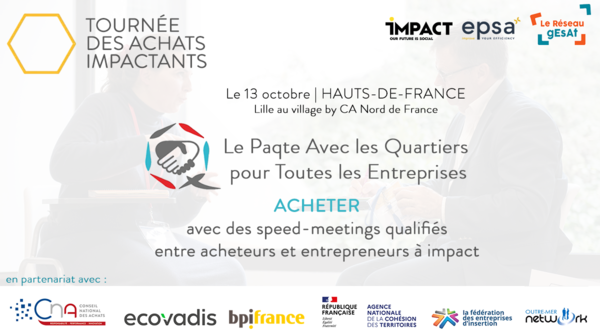 HAUT-DE-FRANCE | Invitation Tournée des Achats Impactants 2022 : sessions de speed-meetings achats responsables