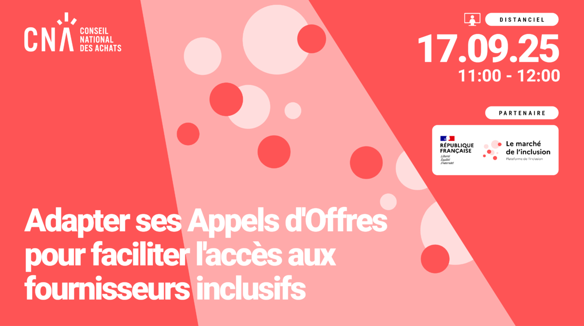 Adapter ses Appels d'Offres pour faciliter l'accès aux fournisseurs inclusifs