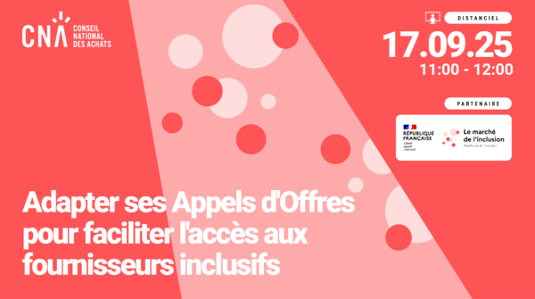 Adapter ses Appels d'Offres pour faciliter l'accès aux fournisseurs inclusifs