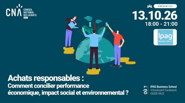 PACA | Achats responsables : comment concilier performance économique, impact social et environnemental ?