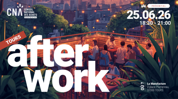 Afterwork Achats | Tours - 