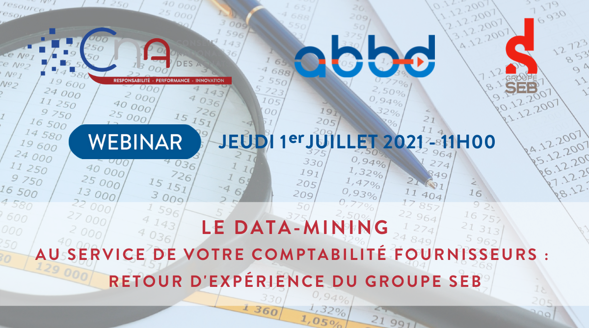 Webinar | Le data-mining au service de votre comptabilité fournisseurs : retour d'expérience du Groupe SEB