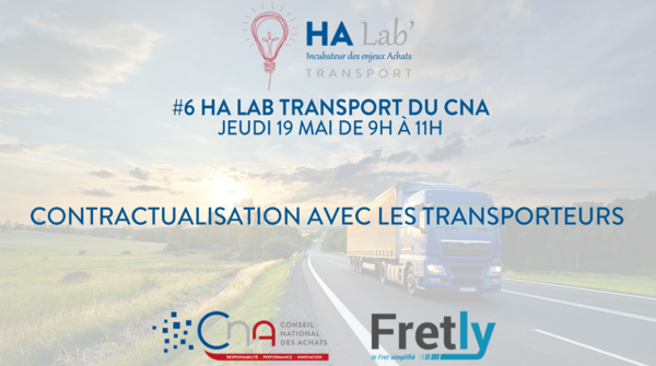 HA Lab' Transport n°6 |  Contractualisation avec les transporteurs !