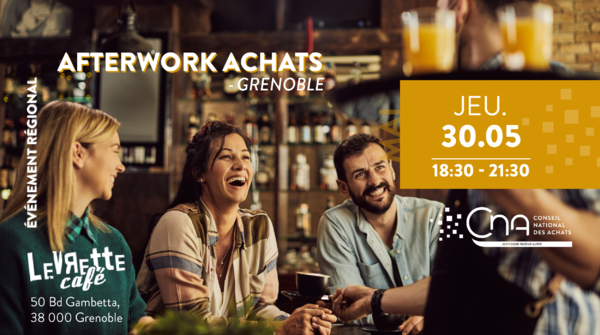 Afterwork Achats | Grenoble