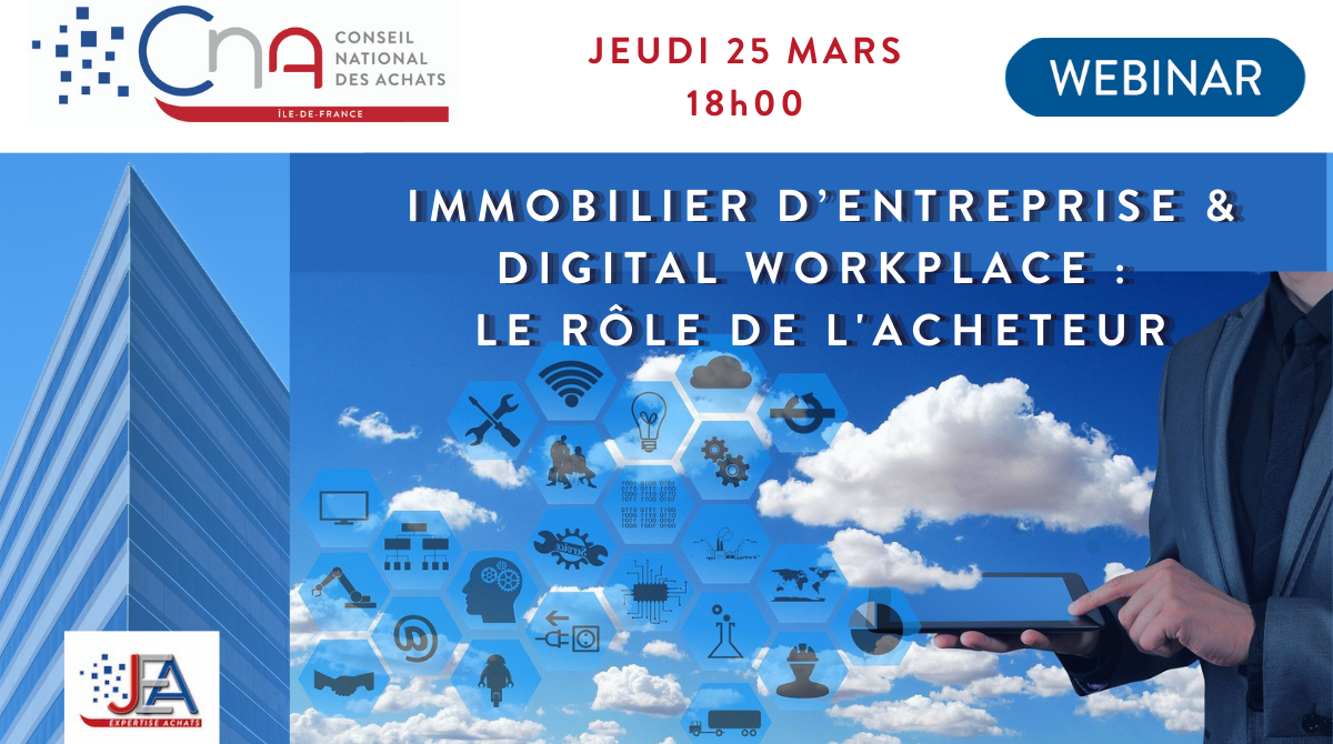Webinar JEA | Immobilier d'entreprise & digital workplace : le rôle de l'acheteur