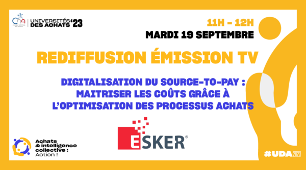 ESKER | Digitalisation du Source-to-Pay : maitriser les coûts grâce à l’optimisation des processus achats