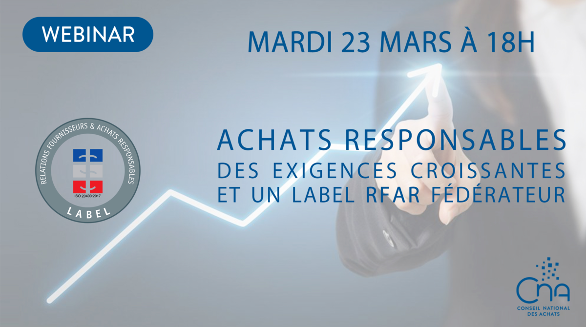 Webinar | Achats responsables - Des exigences croissantes et un label RFAR fédérateur