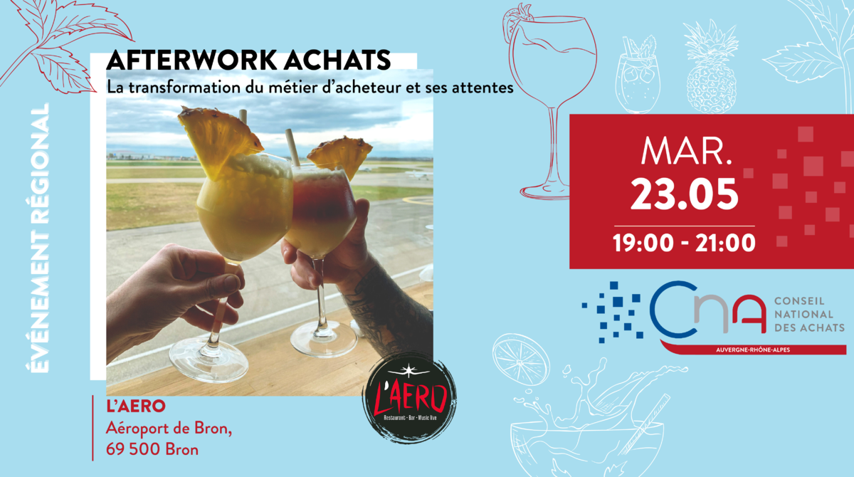 Afterwork Achats | Région Auvergne-Rhône-Alpes