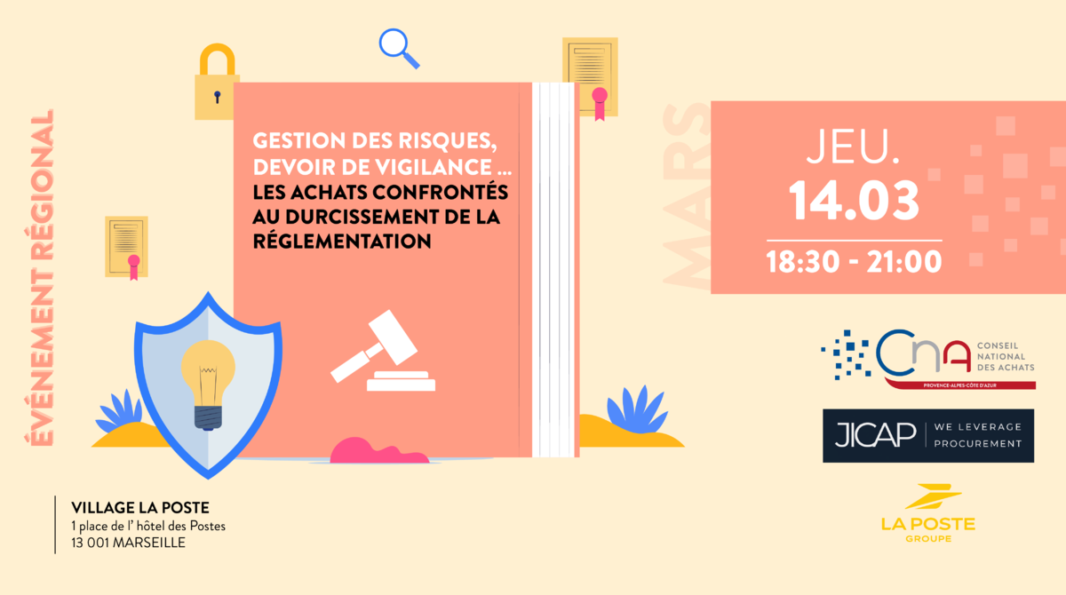 Afterwork PACA | Gestion des risques, devoir de vigilance … : les achats confrontés au durcissement de la réglementation 