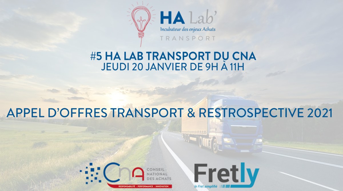 HA Lab' transport : appel d’offres transport & restrospective 2021 