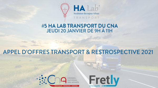 HA Lab' transport : appel d’offres transport & restrospective 2021 